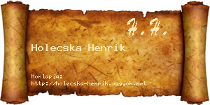 Holecska Henrik névjegykártya
